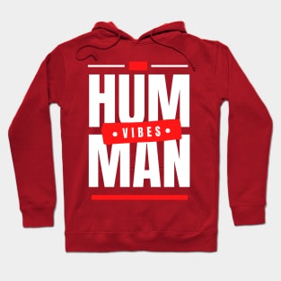 Good human Vibes Hoodie